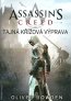 náhled Assassin's Creed - Tajná křížová výprava (kniha)