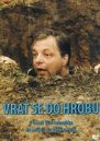 nahlad Vrať se do hrobu - DVD pošetka