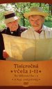 nahlad Tisícročná včela I - II - DVD digitálně restaurovaný film