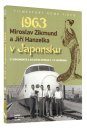 nahlad Miroslav Zikmund a Jiří Hanzelka v Japonsku 1963 - 2 DVD
