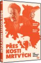 nahlad Cez kosti mŕtvych - DVD