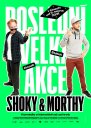 nahlad Shoky & Morthy: Poslední velká akce - DVD