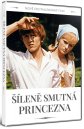 nahlad Šíleně smutná princezna (Nově digitalizovaný film) - DVD