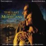 náhled The Last of the Mohicans - Original Motion Picture Score - CD